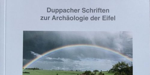 9. Jahrgang 2023 Eiflia Archaeologica - Duppacher Schriften zur Archäologie der Eifel